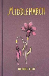 Middlemarch (Collector's Edition) - George Eliot - 9781840228724