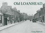 Old Loanhead - Statham, Craig - 9781840332605