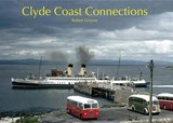 Clyde Coast Connections - Robert Grieves - 9781840335132