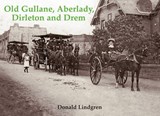 Old Gullane, Aberlady, Dirleton and Drem - Lindgren, Donald - 9781840335415