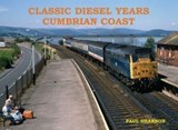 Classic Diesel Years Cumbrian Coast - Paul Shannon - 9781840339666