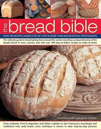 Bread Bible, Christine Ingram ; Jennie Shapter - Paperback - 9781840388374