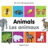 My First Bilingual Book -  Animals (English-French)