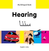 My Bilingual Book -  Hearing (English-Urdu) - Milet Publishing Ltd - 9781840597868