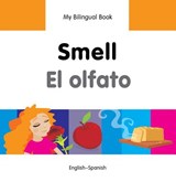 My Bilingual Book - Smell - Spanish-english - Milet Publishing Ltd - 9781840598162
