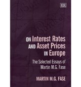 On Interest Rates and Asset Prices in Europe - Martin M.G. Fase - 9781840640205