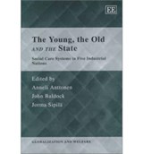 The Young, the Old and the State - Anneli Anttonen ; John Baldock ; Jorma Sipila - 9781840646283
