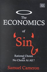 The Economics of Sin - Samuel Cameron - 9781840648676