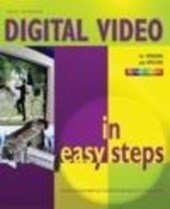 Digital Video in Easy Steps