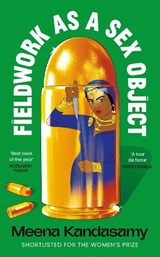 Fieldwork as a Sex Object - Meena Kandasamy - 9781840919448
