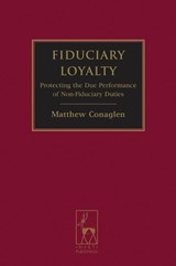 Fiduciary Loyalty - Matthew Conaglen - 9781841135830