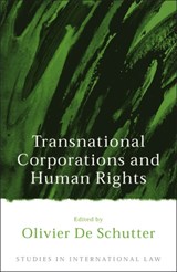 Transnational Corporations and Human Rights - Professor Olivier De Schutter - 9781841136530