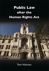 Public Law after the Human Rights Act - Tom Hickman - 9781841139692