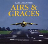 Airs and Graces - Martin Bowman - 9781841143521