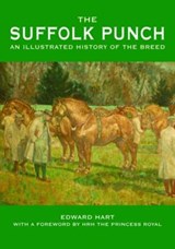 The Suffolk Punch - Edward Hart - 9781841146515