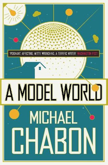 A Model World, Michael Chabon - Paperback - 9781841153629