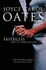 Faithless - OATES,  Joyce Carol - 9781841156477