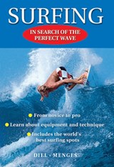 Surfing - In search of the perfect wave - Peter Diel - 9781841262413
