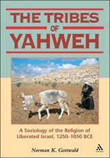 Tribes of Yahweh - Norman Gottwald - 9781841270265