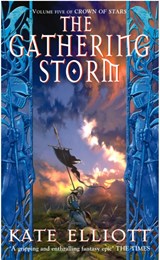 The Gathering Storm - Kate Elliott - 9781841492001