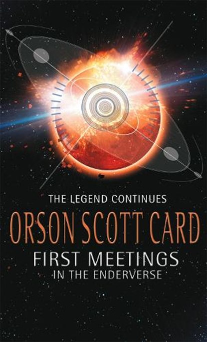 First Meetings: In The Enderverse, Orson Scott Card - Paperback - 9781841493114