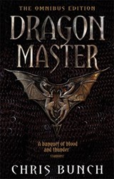 Dragonmaster: The Omnibus Edition - Chris Bunch - 9781841494869