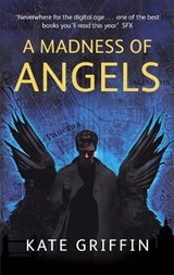 A Madness Of Angels - GRIFFIN,  Kate - 9781841497334