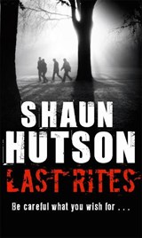 Last Rites - Shaun Hutson - 9781841497662
