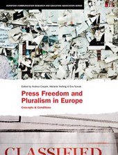 Press Freedom and Pluralism in Europe - Concepts and Conditions