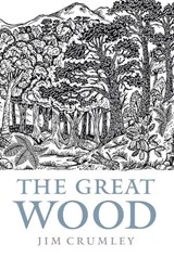 The Great Wood - Jim Crumley - 9781841589732
