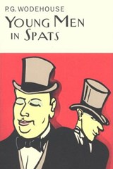 Young Men In Spats - P.G. Wodehouse - 9781841591186