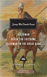 Flashman, Flash for Freedom!, Flashman in the Great Game - George MacDonald Fraser - 9781841593258