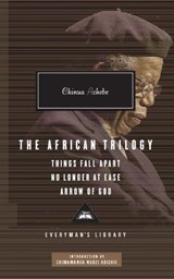 The African Trilogy: Things Fall Apart No Longer at Ease Arrow of God - Chinua Achebe - 9781841593272