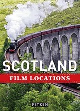 Scotland Film Locations - Phoebe Taplin - 9781841658414