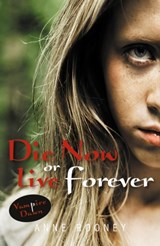 Die Now or Live Forever - Rooney Anne - 9781841671604