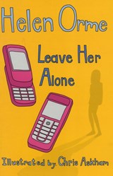 Leave Her Alone - Orme Helen - 9781841677422
