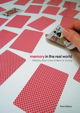 Memory in the Real World - Gillian (Formerly Professor of Psychology Cohen ; Martin A. Conway - 9781841696416