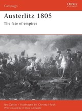 Austerlitz 1805 - Ian Castle - 9781841761367