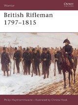 British Rifleman - HAYTHORNTHWAITE,  Philip J. - 9781841761770