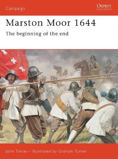 Marston Moor 1644, John Tincey ; Keith Roberts - Paperback - 9781841763347