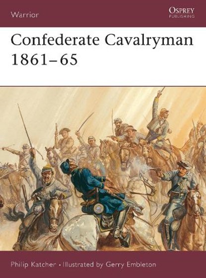 Confederate Cavalryman, KATCHER,  Philip - Paperback - 9781841763811