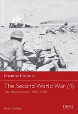 The Second World War: The Mediterranean, 1940-1945  / Paul Collier - COLLIER, Paul - 9781841765396