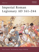 Imperial Roman Legionary - COWAN,  Ross - 9781841766010