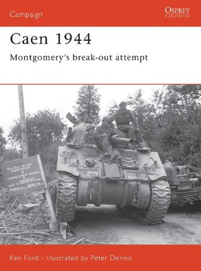 Caen 1944, Ken Ford - Paperback - 9781841766256