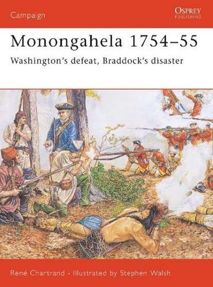 Monongahela 1754-55, Rene Chartrand - Paperback - 9781841766836