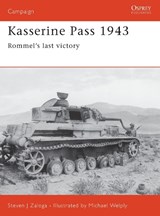 Kasserine Pass 1943 - Steven J. (Author) Zaloga - 9781841769141
