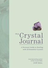 My Crystal Journal - Judy Hall - 9781841815213