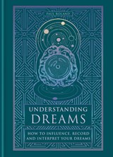 Understanding Dreams - Paul Roland - 9781841816296