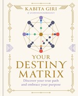 Your Destiny Matrix - Kabita Giri - 9781841816838