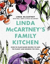 Linda McCartney's Family Kitchen - Linda McCartney ; Paul McCartney ; Mary McCartney ; Stella McCartney - 9781841883632